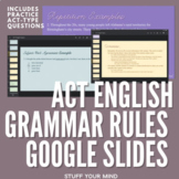 ACT English Topics Google Slides Grammar Rules