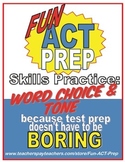 Fun ACT English Prep: Word Choice and Tone Skill-by-Skill 