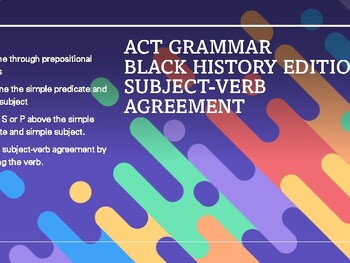 Preview of ACT GRAMMAR BLACK HISTORY EDITION SUBJECT-VERB AGREEMENT