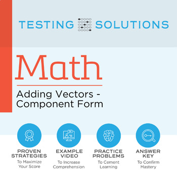 Preview of ACT Math - Adding Vectors - Component Form