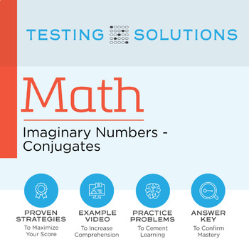 Preview of ACT Math - Imaginary Numbers - Conjugates