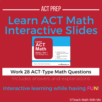 Preview of ACT Math Prep Questions - Compatible w/ Google Slides  - Distance Learning