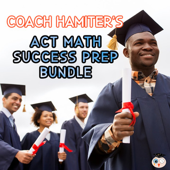 This bundle contains math practice to prepare students for the ACT math portion.