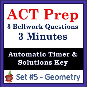 Preview of ACT Prep - 3 Timed Bellwork Questions - Geometry/Circles - NO PREP!
