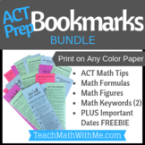 ACT Prep Bookmark BUNDLE - Math Formulas, Figures, Tips, a