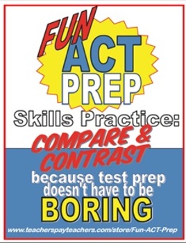 Preview of Fun ACT Reading Prep: Compare and Contrast Skill-by-Skill Practice