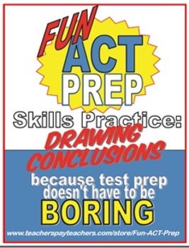 Preview of Fun ACT Reading Prep: Drawing Conclusions Skill-by-Skill Practice