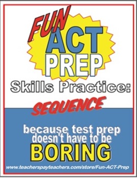 Preview of Fun ACT Reading Prep: Sequence Skill-by-Skill Practice