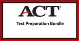 ACT Test Preparation Bundle