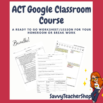 Preview of ACT Tips Course - Google Classroom Material W/ Slides & Worksheets