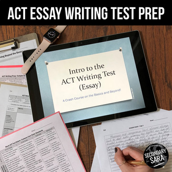 Preview of ACT Essay Writing: 4+ Days of Test Prep (2021-22 Edition with Google)