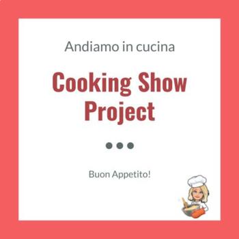 Preview of ACTFL Aligned Cooking Show Project