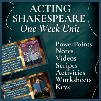 Preview of ACTING SHAKESPEARE | 1 Week Unit | Theatre & Drama