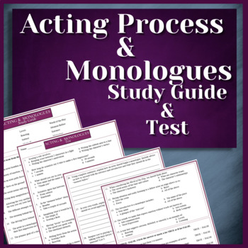 Preview of ACTING VOCAB AND MONOLOGUES | Test & Study Guide | THEATRE