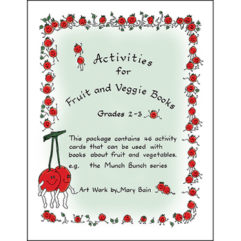 Preview of ACTIVITIES FOR FRUIT AND VEGGIE BOOKS Gr. 2-3