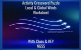 ACTIVITY Crossword Puzzle: Local & Global Winds Wksht CLUE