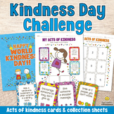 WORLD KINDNESS DAY CHALLENGE Acts of Kindness Cards Activi