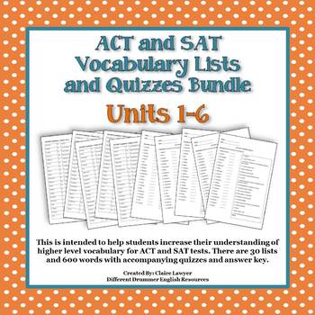 Preview of ACT/SAT Vocabulary Lists and Quizzes- Bundled Units 1-6