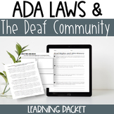 ADA Laws and the Deaf Community: ASL, Deaf Culture, Deaf Ed.