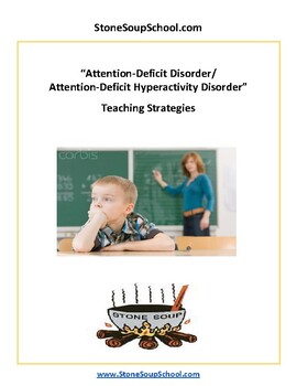 Preview of ADD Attention Deficit Disorder / ADHD Teaching Strategies