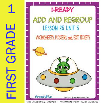 Preview of ADD & REGROUP UNIT 5 LESSON 25 WORKSHEET POSTER & EXIT TICKET i-READY TEK MGSE