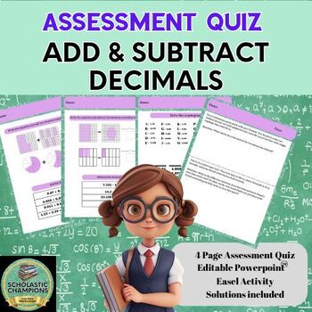 Preview of ADD & SUBTRACT DECIMALS * ASSESSMENT QUIZ * Middle School Math