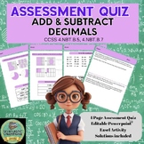ADD & SUBTRACT DECIMALS * ASSESSMENT QUIZ * Middle School Math