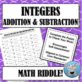 ADDING AND SUBTRACTING INTEGERS - MATH RIDDLE!
