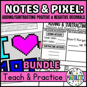 Preview of ADDING & SUBTRACTING POSITIVE/NEGATIVE DECIMALS  Notes & Pixel Art BUNDLE