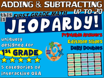 Preview of ADDING & SUBTRACTION- First Grade MATH JEOPARDY! handouts and Interactive Slides