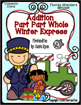 Preview of ADDITION PART PART WHOLE NUMBER BOND CHRISTMAS POLAR EXPRESS MATS WORKSHEET