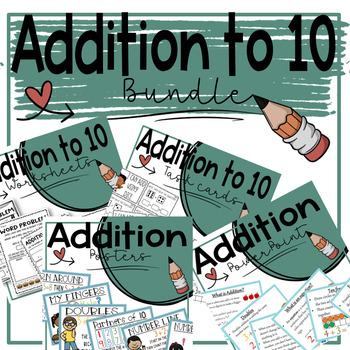 Preview of ADDITION TO 10 BUNDLE - Worksheets/ Task cards/ Posters/Powerpoint