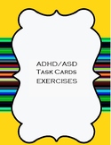 ADHD/AUTISM FOLLOWING DIRECTIONS TASK CARDS/EXERCISES