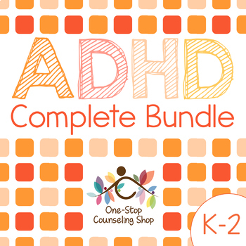 Preview of ADHD Complete Bundle (Grades K-2)