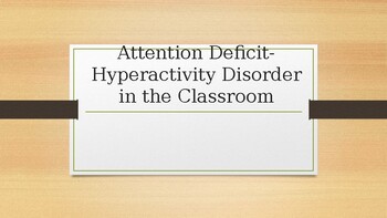 Preview of ADHD PowerPoint