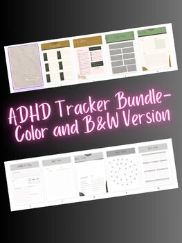 Preview of BUNDLE - ADHD Tracker/ Organize Your Life (Color & Black and White Versions)