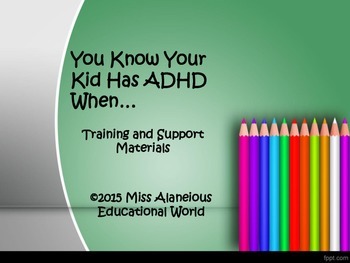 Preview of ADHD Training Presentation for Teachers and Parents!