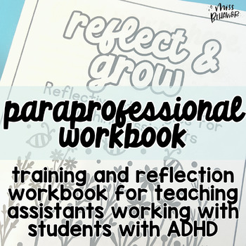 Preview of ADHD Training & Reflection Workbook for Paraprofessionals
