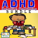 ADHD and Executive Functioning for Rigid Thinkers BUNDLE