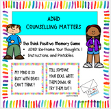 ADHD Counseling Matters - The Positive Thinking Memory Game 