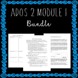 ADOS 2 Module 1 Bundle - Cheat Sheet, Notetaking Template,