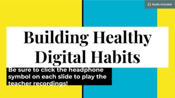 Preview of ADS Building Healthy Digital Habits Presentation/Guidelines