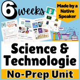 ADVANCED AP FRENCH Thematic Unit on Science & Technology |