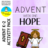 Advent K-2 Activities: Week One - Hope