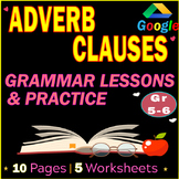 ADVERB CLAUSES | Grammar Worksheets & Practice | Gr 5-6 | 