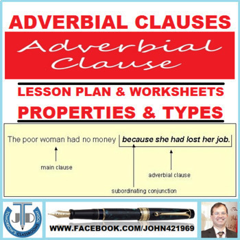 Preview of ADVERBIAL CLAUSE OR ADVERB CLAUSE - UNIT LESSON PLAN