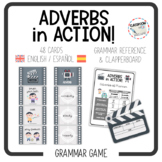 ADVERBS IN ACTION! - grammar game [English & Spanish]