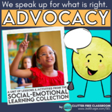 ADVOCACY SOCIAL EMOTIONAL LEARNING UNIT SEL ACTIVITIES