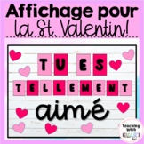 AFFICHAGE POUR LA ST. VALENTIN | FRENCH VALENTINES DAY BUL