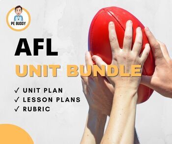 Preview of AFL Unit Bundle! Unit Plan + Lesson Plans + Assessment Rubric